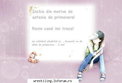 nu miati adus  :(  =(  :(  =(  :nono: anunt important